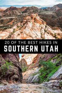 20 Of The Best Hikes In Southern Utah