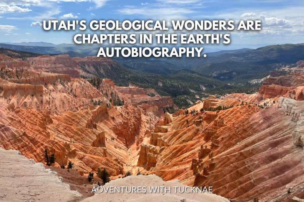 A panoramic view of the layered red rock hoodoos in Bryce Canyon National Park, with the inspirational quote, "Utah's geological wonders are chapters in the earth's autobiography."