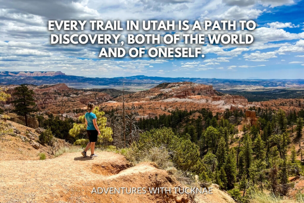 A hiker looking out over the expansive, multi-colored landscape of Bryce Canyon, highlighting the discovery theme with the quote, "Every trail in Utah is a path to discovery, both of the world and of oneself."