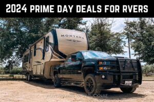 "2024 Prime Day Deals for RVers" promotional image featuring a large Montana fifth-wheel trailer hitched to a black truck parked outdoors with trees in the background.